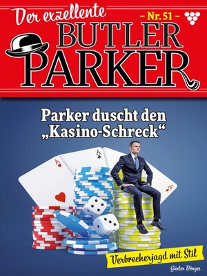 cover image of Der exzellente Butler Parker 51 – Kriminalroman